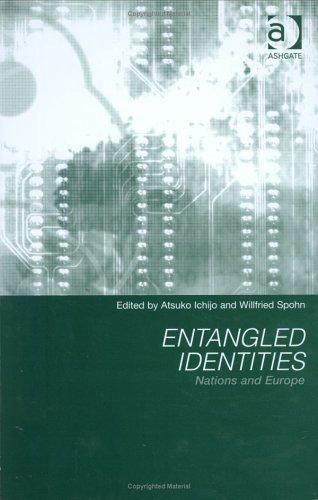 Entangled Identities: Nations and Europe