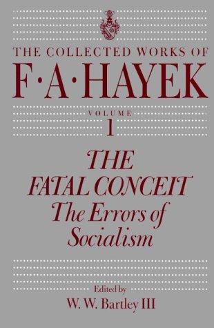 The Collected Works of F.A. Hayek