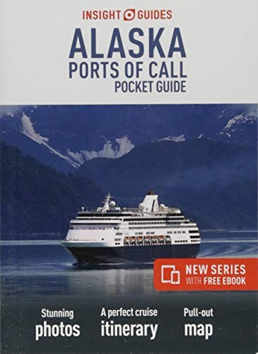 Alaska ports of call pocket guide