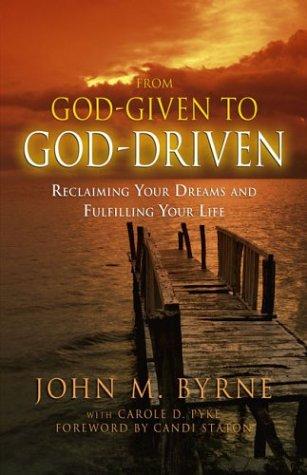 From God given to God driven