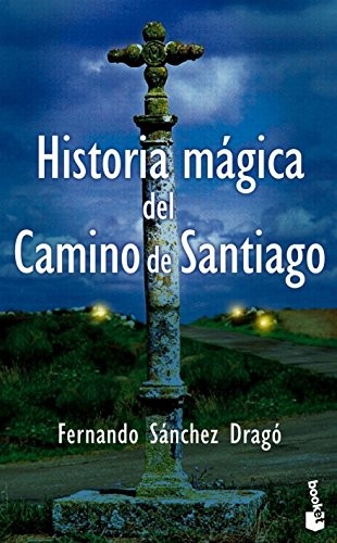 Historia mágica del camino de Santiago