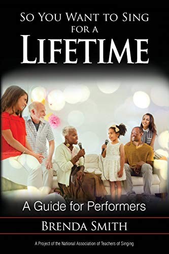 So you want to sing for a lifetime