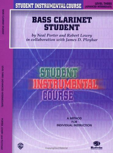 Student Instrumental Course, Bass Clarinet Student, Level 3