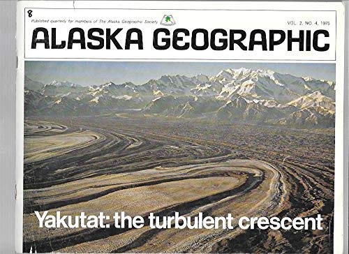 Yakutat, the turbulent crescent