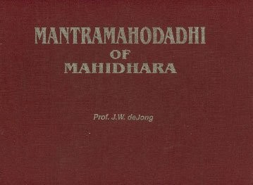 Mantramahodadhi of Mahidhara ; With His Own Nauka Commentary