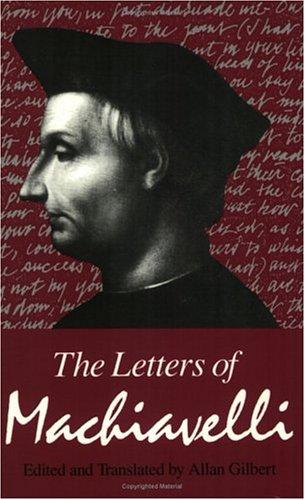 The Letters of Machiavelli