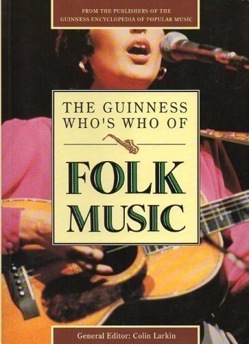 The Guinness who's who of folk music