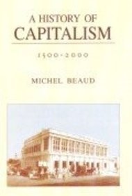 A history of capitalism, 1500-2000