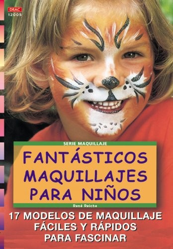 Fantasticos Maquillajes Para Ninos