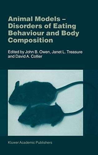 Animal Models - Disorders of Eating Behaviour and Body Composition