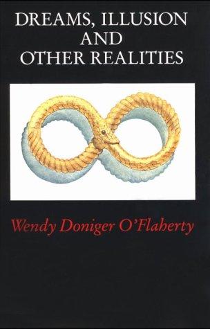 Dreams, Illusion, and Other Realities