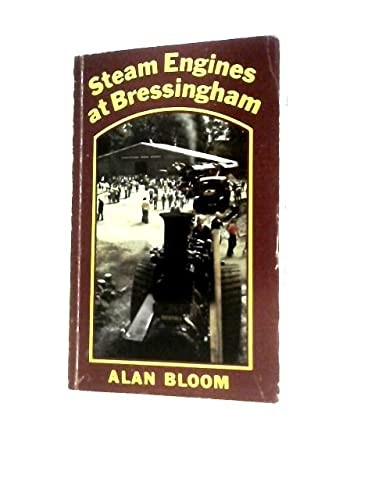 Steam Engines at Bressingham