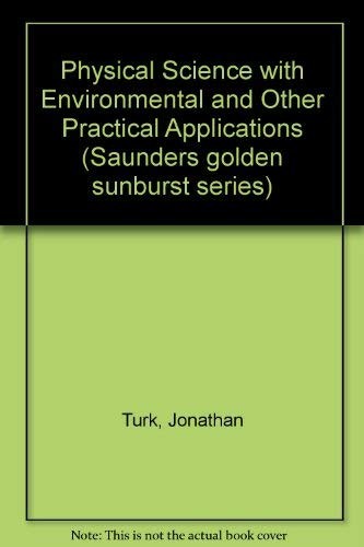 Physical science, with environmental and other practical applications