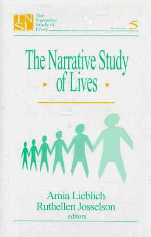 The Narrative Study of Lives