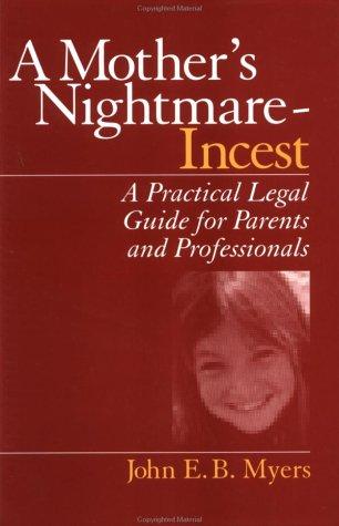 A Mother's Nightmare: Incest