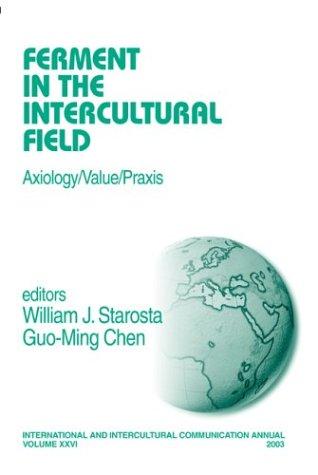 Ferment in the intercultural field