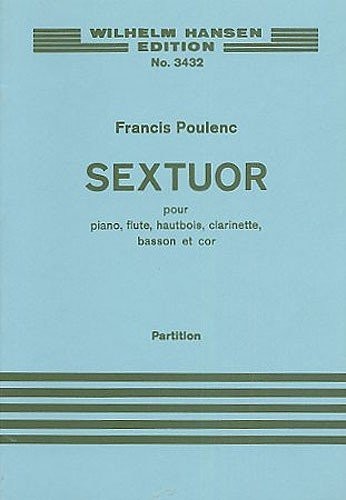 Sextuor Pour Piano, Flute, Hautbois, Clarinette, Basson Et Cor