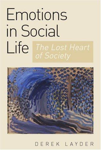 Emotion in social life