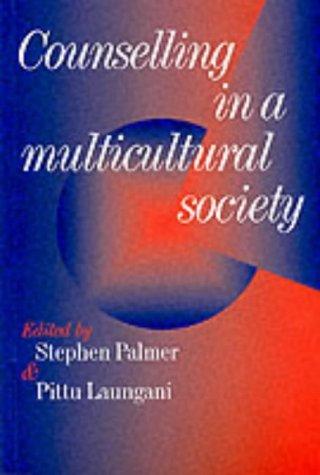 Counselling in a Multicultural Society (Multicultural Counselling)