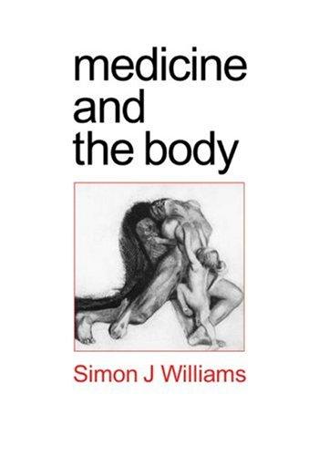Medicine and the Body
