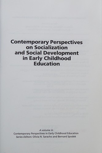Contemporary Perspectives on Research in Socialization and Social Development in Early Childhood Education