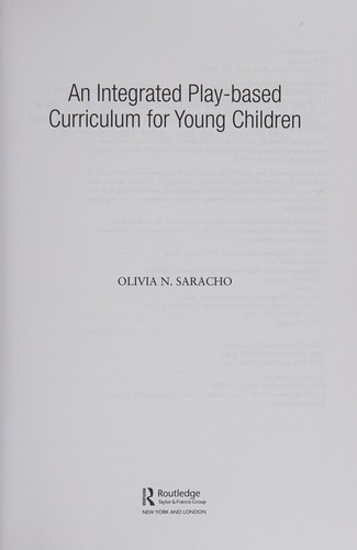 An Integrated Play-Based Curriculum for Young Children