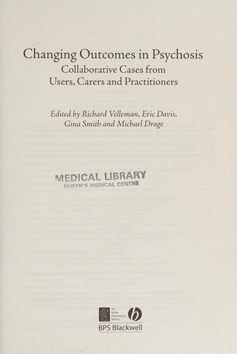 Changing outcomes in psychosis