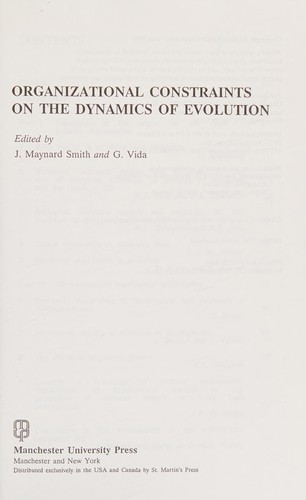 Organisational constraints on the dynamics of evolution