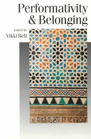 Performativity and Belonging