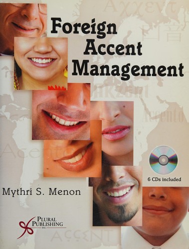 Foreign Accent Management