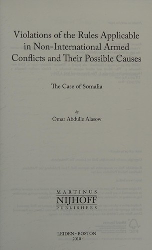 Violations of the Rules Applicable in Non-International Armed Conflicts and Their Possible Causes