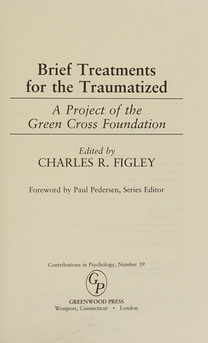 Brief treatments for the traumatized