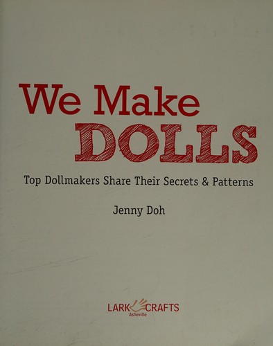 We make dolls!