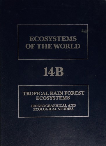 Tropical rain forest ecosystems