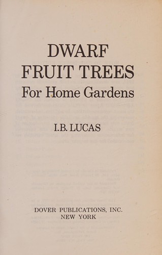 Dwarf Fruit Trees for Home Gardens