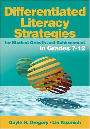 Differentiated Literacy Strategies for Student Growth and Achievement in Grades 7-12