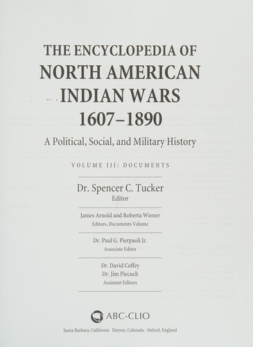 The Encyclopedia of North American Indian Wars, 1607-1890