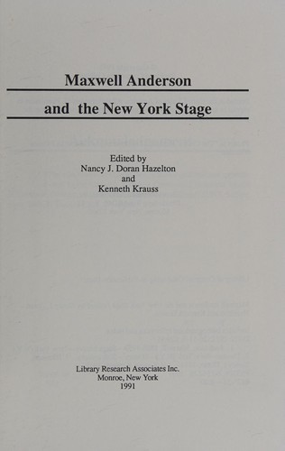 Maxwell Anderson and the New York Stage