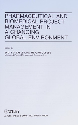 Pharmaceutical and Biomedical Project Management in a Changing Global Environment