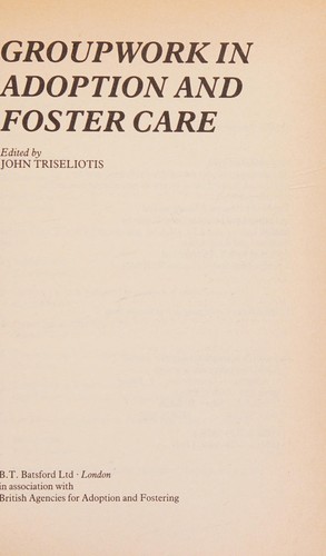Groupwork in adoption and foster care