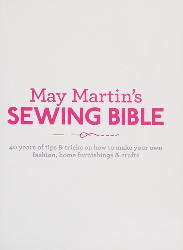 May Martin's sewing bible