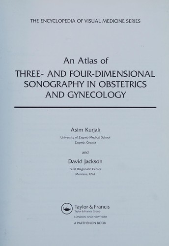 Atlas of Three- and Four-Dimensional Sonography in Obstetrics and Gynecology