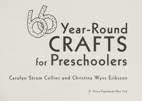 66 Year-Round Crafts for Preschoolers