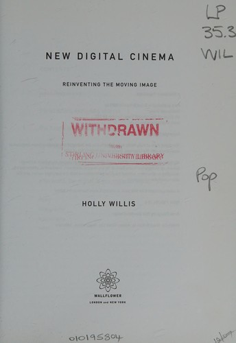 New Digital Cinema: Reinventing the Moving Image