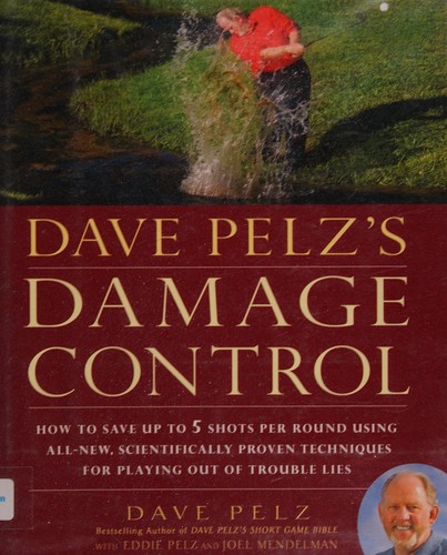 Dave Pelz's damage control