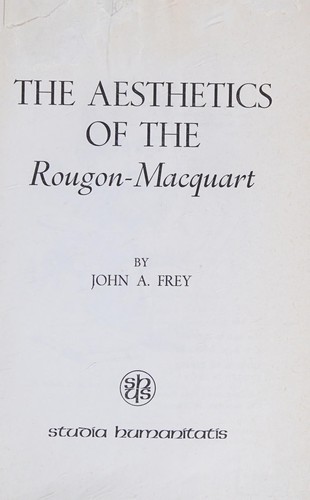 The aesthetics of the Rougon-Macquart