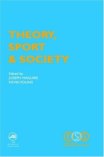Theory, Sport & Society
