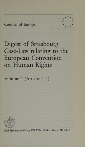 Digest of Strasbourg Case-Law Relating to the European Convention on Human Rights
