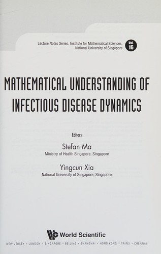 Mathematical Understanding of Infectious Disease Dynamics