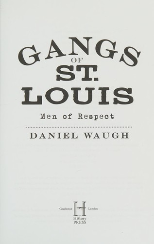 Gangs of St. Louis
